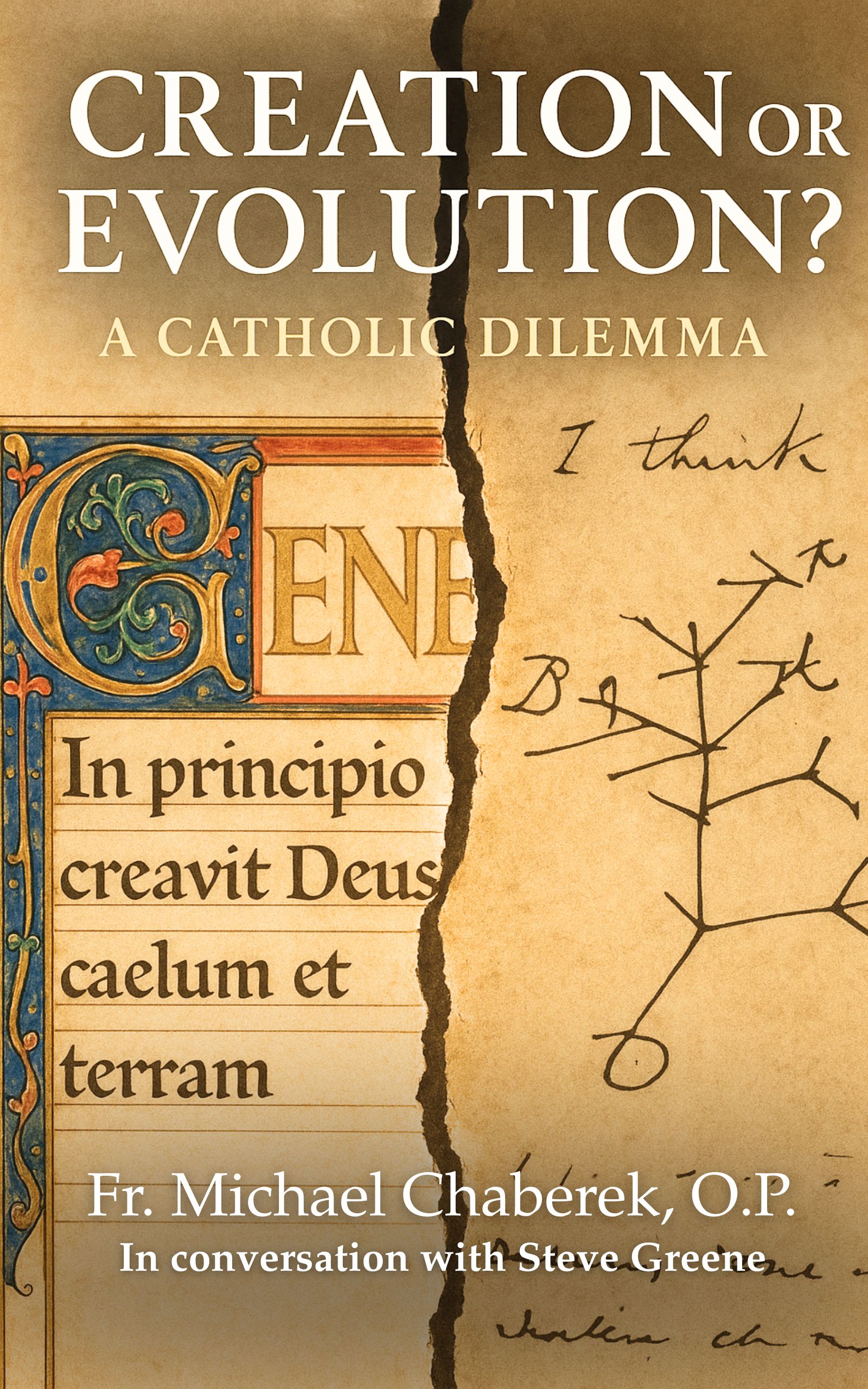 Creation or Evolution? A Catholic Dilemma Book Cover